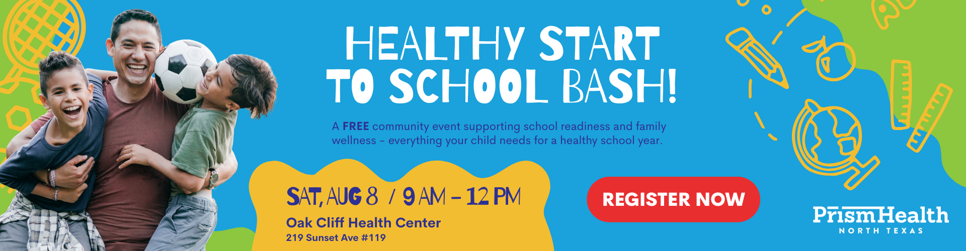 Event banner promoting Healthy Start to School Bash on Saturday, August 8, 2026 at Oak Cliff Health Center.